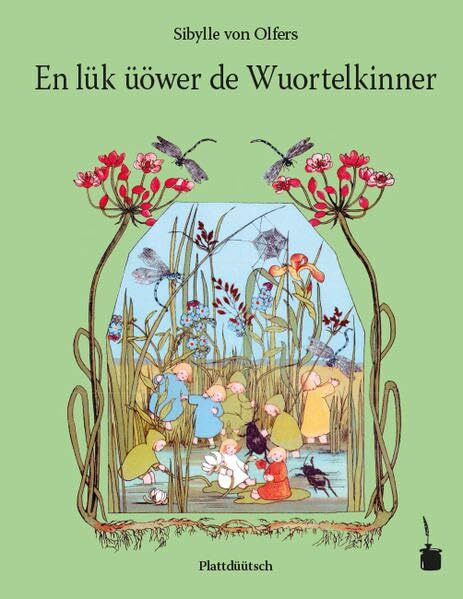 En lük üöwer de Wuortelkinner. Mönsterländsk platt upschriëwen: Etwas von den Wurzelkindern - Münsterländisch
