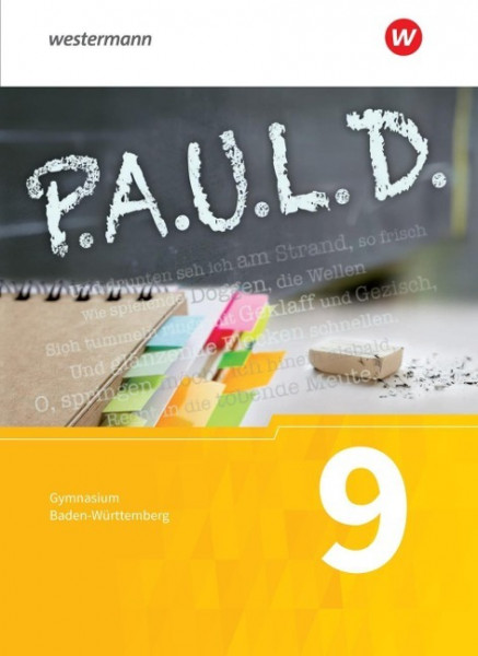 P.A.U.L. D. (Paul) 9. Schülerbuch. Gymnasien. Baden-Württemberg u.a.