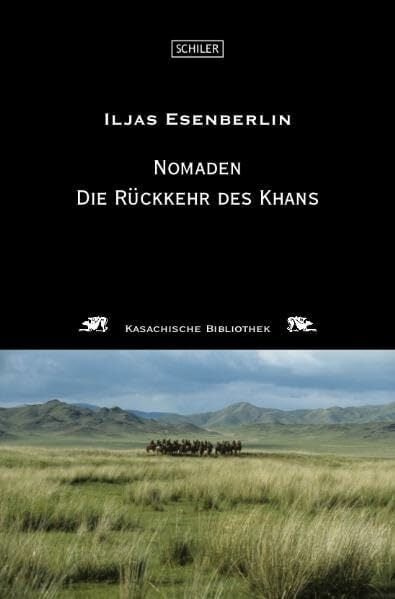Nomaden: Drittes Buch: Die Rückkehr des Khans Nomaden: Drittes Buch: Die Rückkehr des Khans