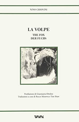 La volpe-The fox-Der Fuchs. Ediz. multilingue (Storie)