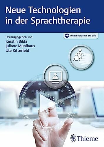 Neue Technologien in der Sprachtherapie