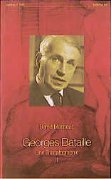 Georges Bataille, Bd.3, Chronik 1952-1962