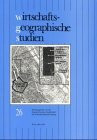 Wirtschaftsgeographische Studien: Hrsg.: Österreichische Gesellschaft für Wirtschaftsraumforschung