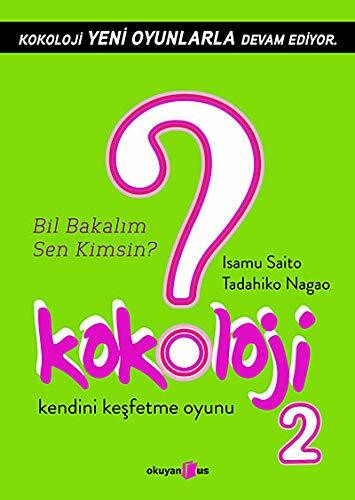 Kokoloji 2: Bil Bakalim Sen Kimsin: Kendini Keşfetme Oyunu