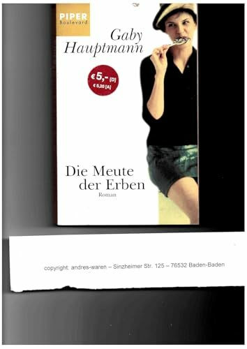 Die Meute der Erben: Roman (Piper Taschenbuch, Band 6059)