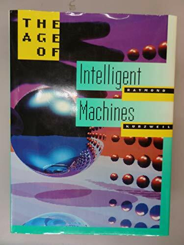 The Age of Intelligent Machines