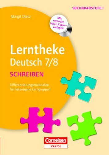 Lerntheke - Deutsch: Schreiben: 7/8 (3. Auflage) - Differenzierungsmaterialien für heterogene Lerngruppen - Kopiervorlagen mit CD-ROM