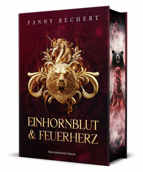 Einhornblut und Feuerherz: Eine magische Reise zwischen Licht und Dunkelheit, Liebe und Verrat | Schmuckausgabe