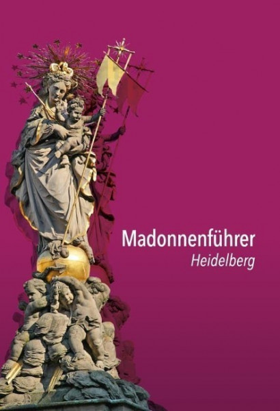 Madonnenführer Heidelberg