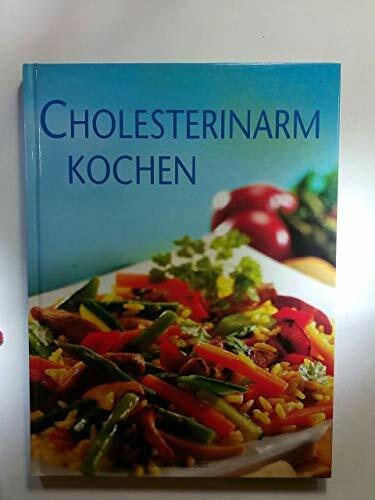 Cholesterinarm kochen