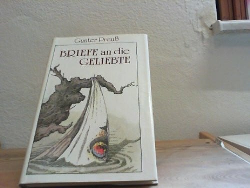 Briefe an die Geliebte