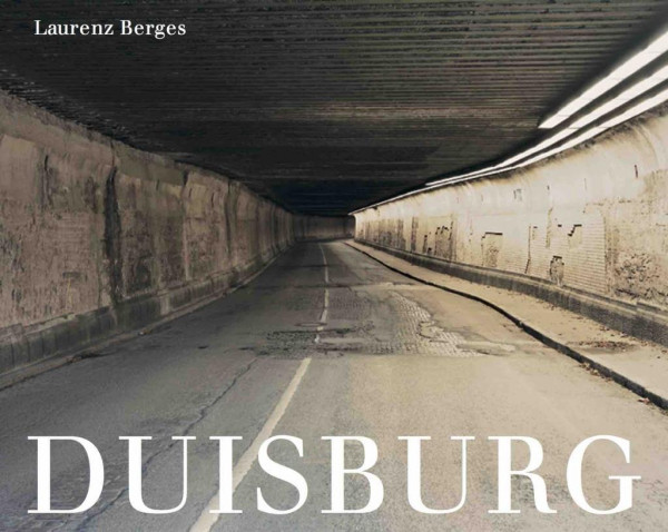 Laurenz Berges: 4100 Duisburg. Das letzte Jahrhundert / The last century