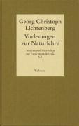 Gesammelte Schriften - Historisch-kritische und kommentierte Ausgabe 03. Vorlesungen zur Naturlehre. Teil 1