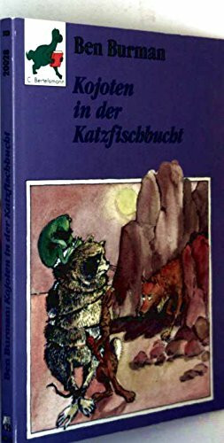 Kojoten in der Katzfischbucht (Bertelsmann Kinder- und Jugend-Taschenbücher)