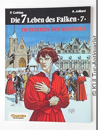 Im Zeichen des Kondors (Die sieben Leben des Falken)