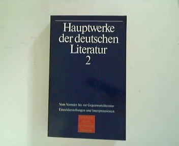 Hauptwerke der deutschen Literatur, in 2 Bdn., Bd.2, Vom Vormärz bis zur Gegenwartsliteratur