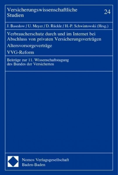 Verbraucherschutz durch und im Internet bei Abschluss von privaten Versicherungsverträgen - Altersvo