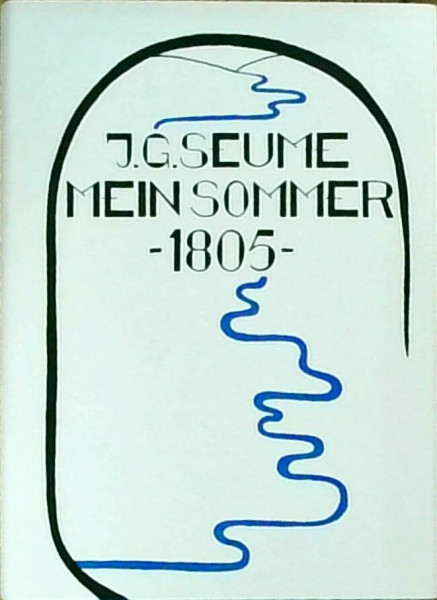 Mein Sommer 1805