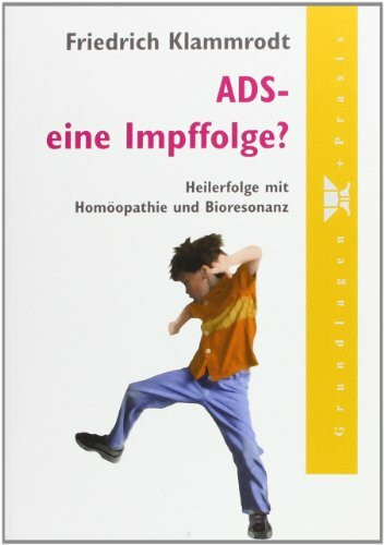 ADS - eine Impffolge?