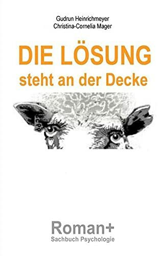 Die Lösung steht an der Decke