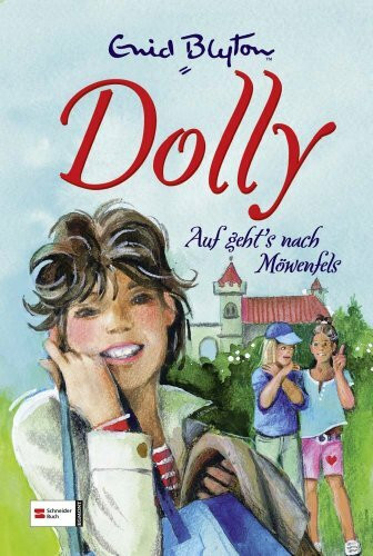 Dolly 01. Auf geht's nach Möwenfels