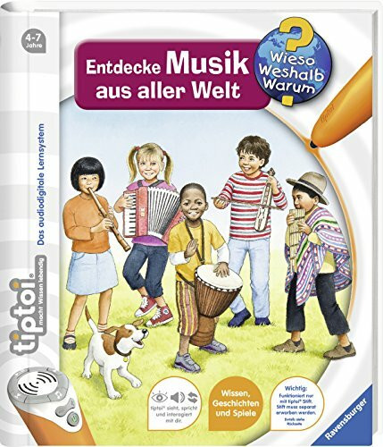 tiptoi® Entdecke Musik aus aller Welt (tiptoi® Wieso? Weshalb? Warum?, Band 16)