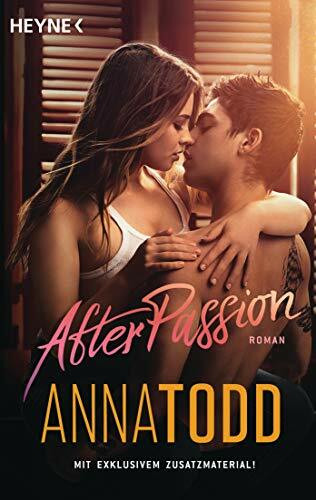After passion: Roman - Mit exklusivem Zusatzkapitel -