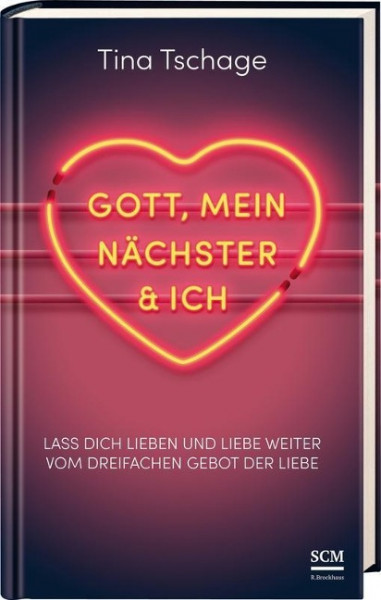 Gott, mein Nächster und ich