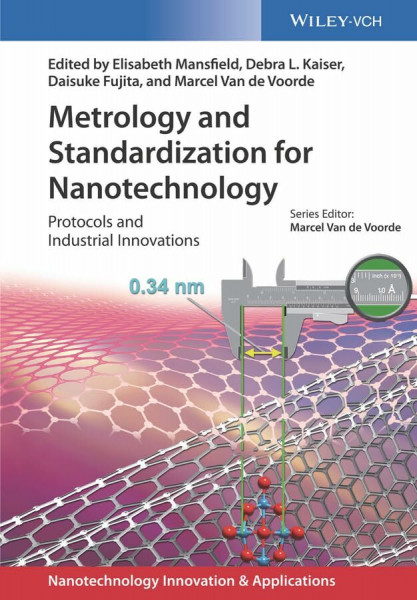 Metrology and Standardization for Nanotechnology: Protocols and Industrial Innovations (Nanotechnology Innovation & Applications)