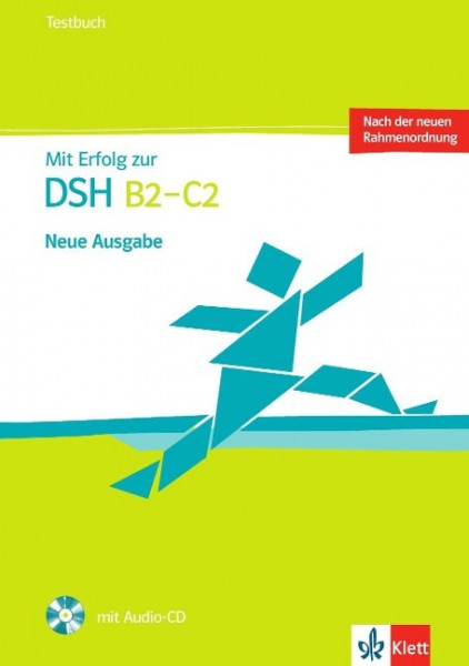 Mit Erfolg zum DSH. Testbuch mit Audio-CD