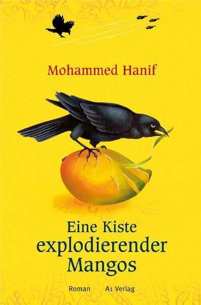 Eine Kiste explodierender Mangos: Roman: Roman. Ausgezeichnet mit dem Corine - Internationaler Buchpreis, Kategorie Belletristik 2009 und dem Commonwealth Writers' Prize, Best First Book