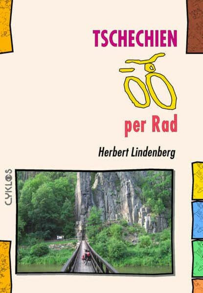 Tschechien per Rad (Cyklos-Fahrrad-Reiseführer)