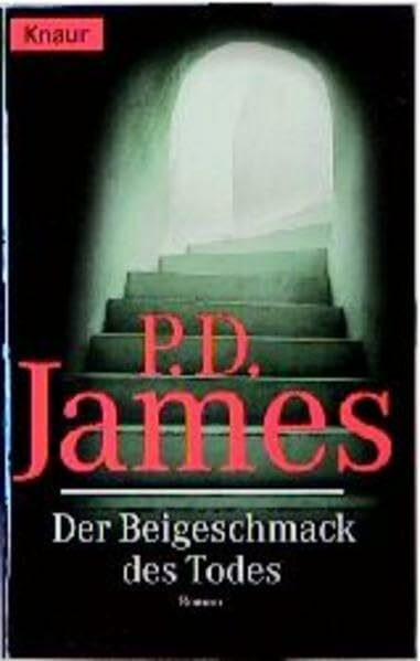 Der Beigeschmack des Todes (Knaur Taschenbücher. Romane, Erzählungen)