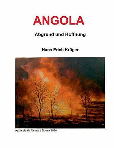 Angola - Abgrund und Hoffnung