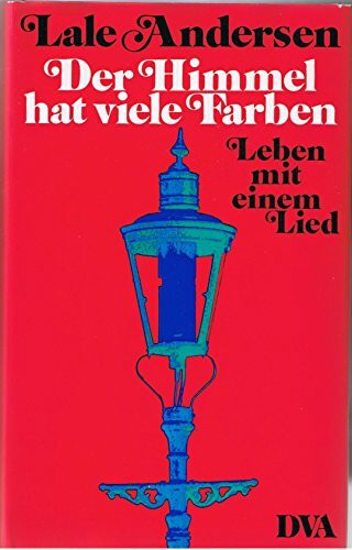 Der Himmel hat viele Farben. Leben mit einem Lied