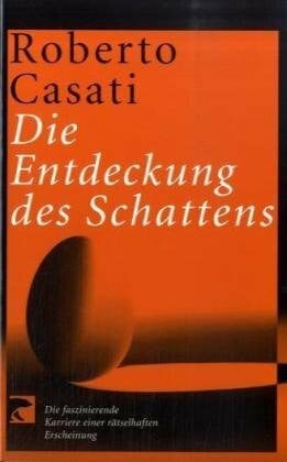 Die Entdeckung des Schattens