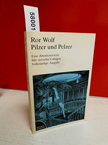 Pilzer und Pelzer. Eine Abenteuerserie.