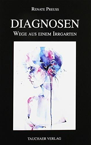 Diagnosen: Wege aus einem Irrgarten