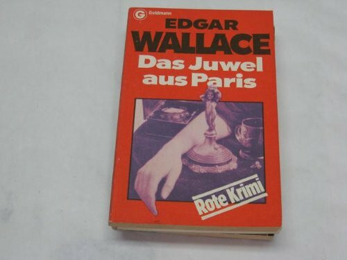 Das Juwel aus Paris und andere Kriminalerzählungen.