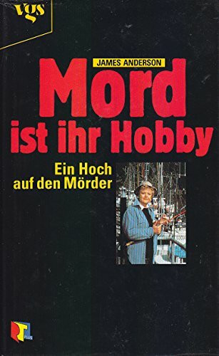 Mord ist ihr Hobby, Ein Hoch auf den Mörder