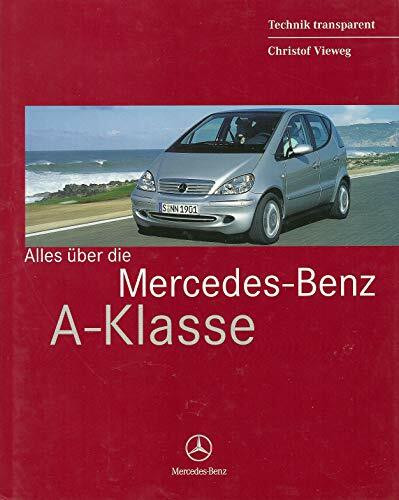 Alles über die Mercedes-Benz A-Klasse