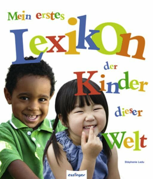 Mein erstes Lexikon der Kinder dieser Welt