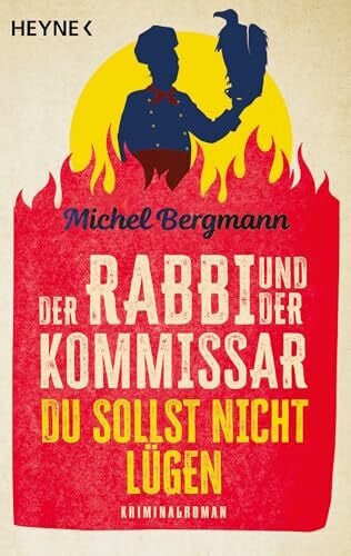Der Rabbi und der Kommissar: Du sollst nicht lügen: Kriminalroman (Die Rabbi-und-Kommissar-Reihe, Band 4)