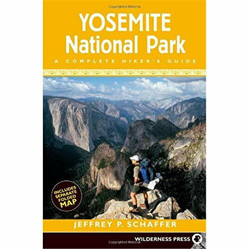 Yosemite National Park: A Complete Hikers Guide