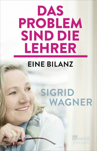Das Problem sind die Lehrer: Eine Bilanz