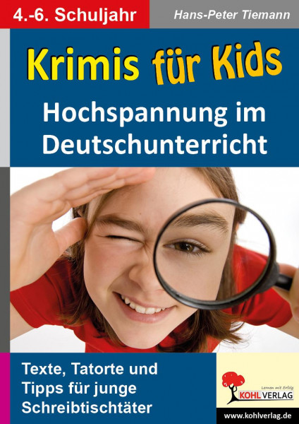 Krimis für Kids Hochspannung im Deutschunterricht