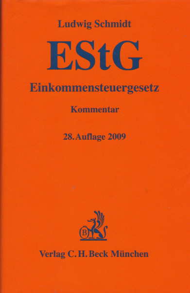 Einkommensteuergesetz (Gelbe Erläuterungsbücher)