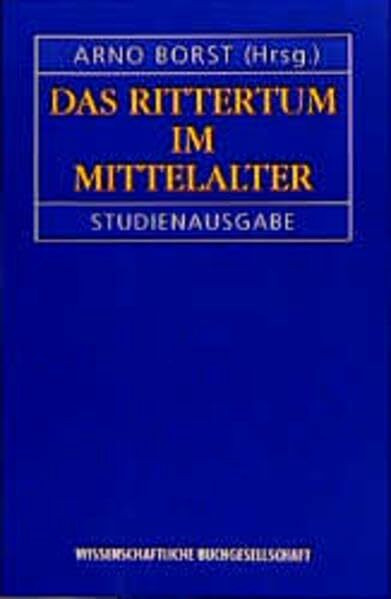 Das Rittertum im Mittelalter