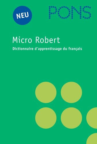 PONS Le Robert Micro dictionnaire d'apprentissage de la langue francaise