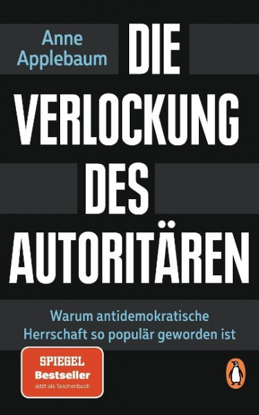 Die Verlockung des Autoritären